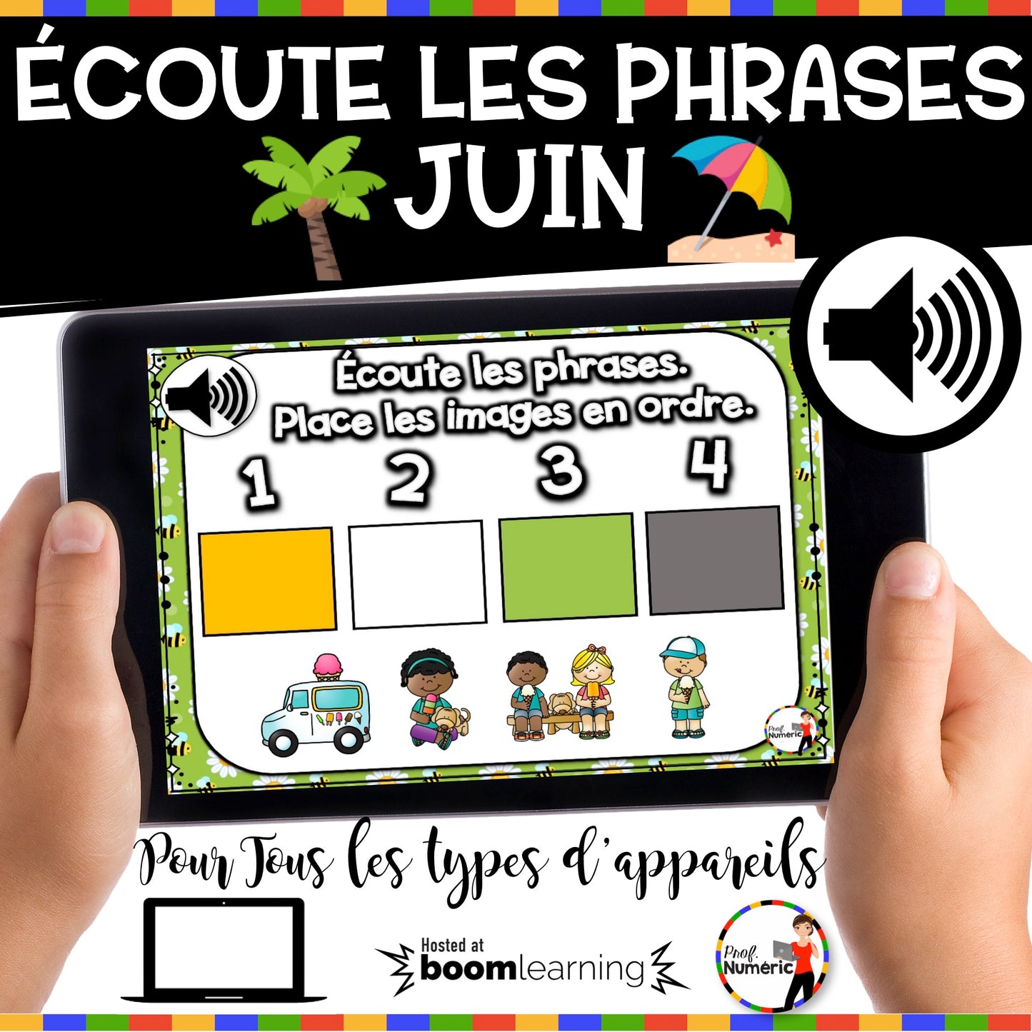 100 Boom Cards - 5 Au Quotidien - JUIN - 1er cycle