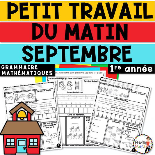Petit Travail du Matin 1re année - SEPTEMBRE