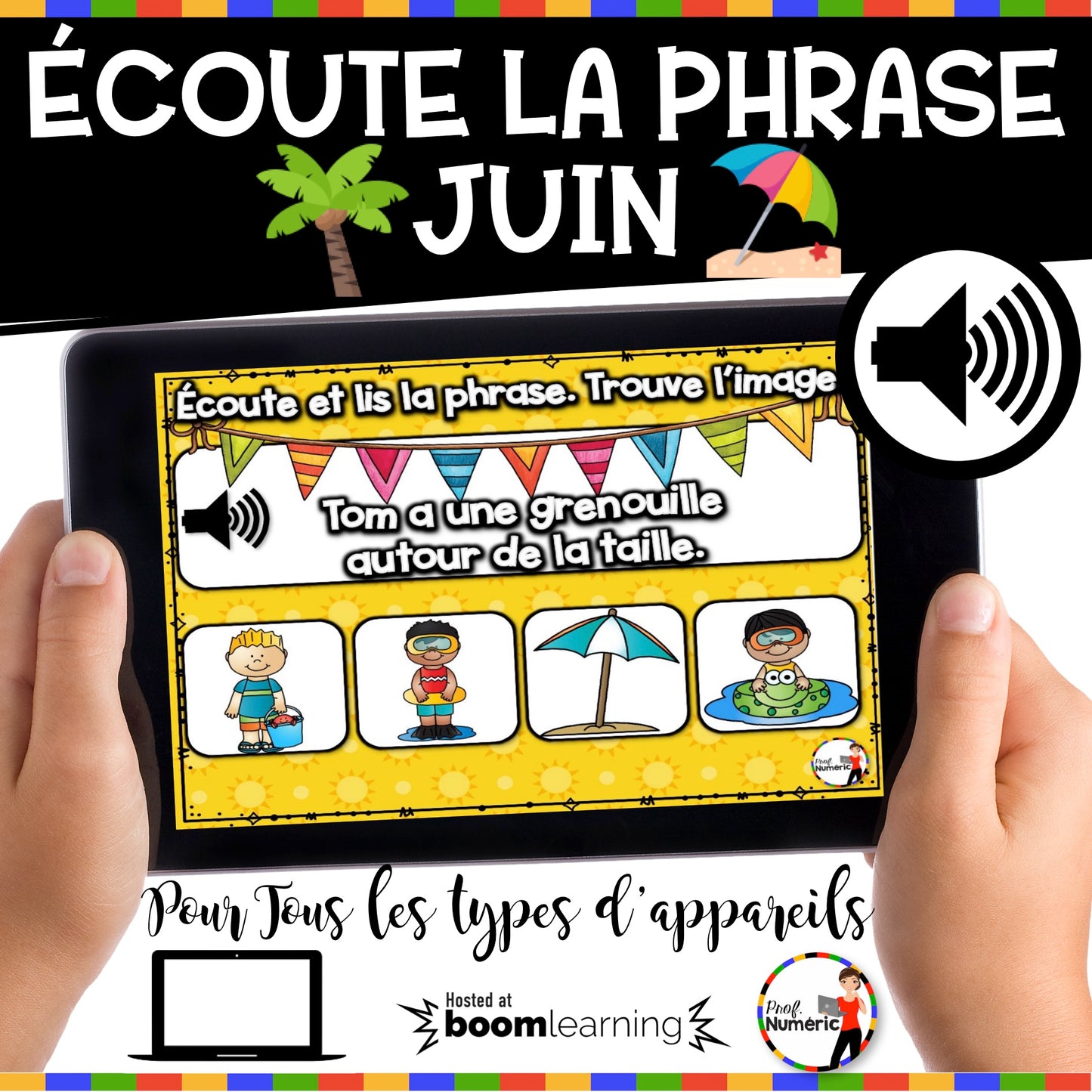 100 Boom Cards - 5 Au Quotidien - JUIN - 1er cycle