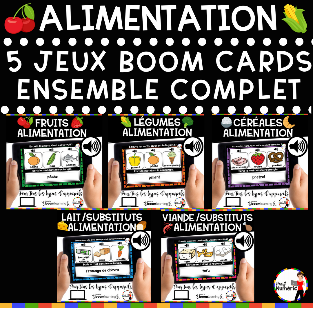 Boom Cards - L'alimentation - 1er cycle - Prof Numéric
