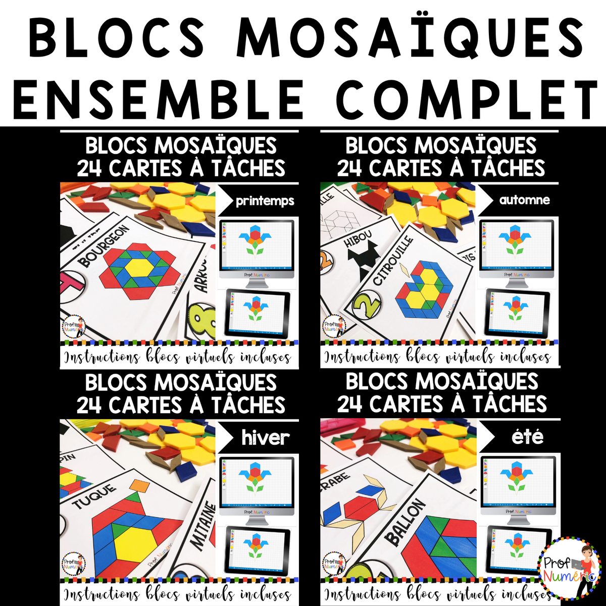 BLOCS MOSAÏQUES - TANGRAMS - ENSEMBLE COMPLET/Cartes à Tâches (imprimer/virtuel) 4 saisons