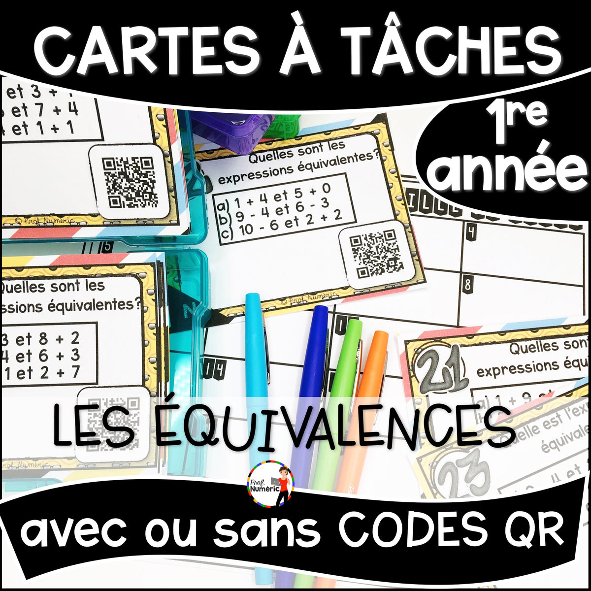 Cartes à Tâches (avec/sans codes QR)- MATHS - 1re année