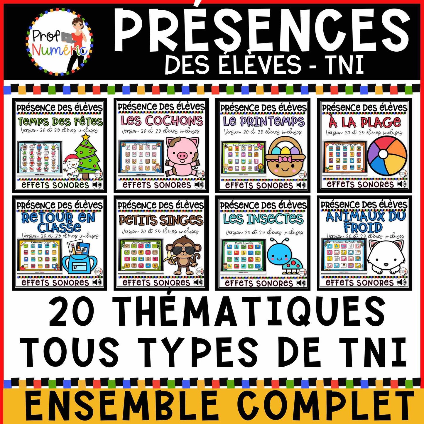Présences des élèves TNI - ENSEMBLE COMPLET (20 thématiques) - Prof Numéric