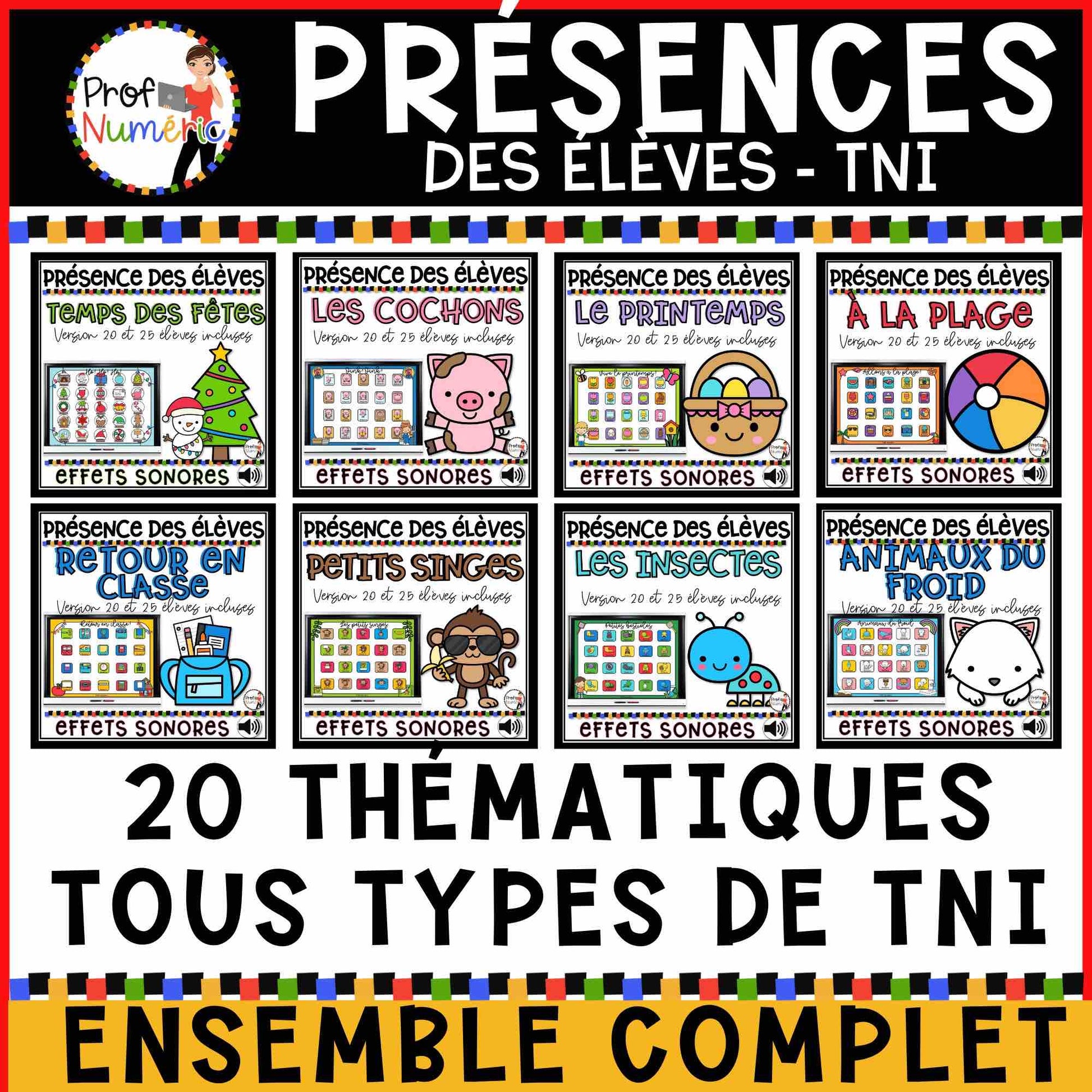 Présences des élèves TNI - ENSEMBLE COMPLET (20 thématiques) - Prof Numéric