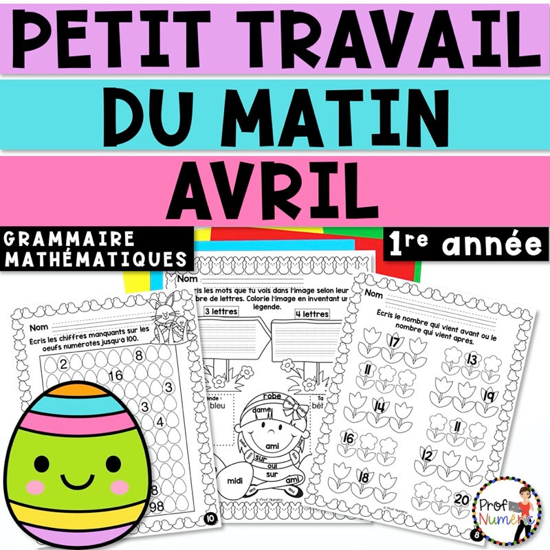 Petit Travail du Matin 1re année - AVRIL - Prof Numéric