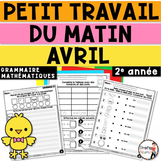 Petit Travail Du Matin - AVRIL - 2e année