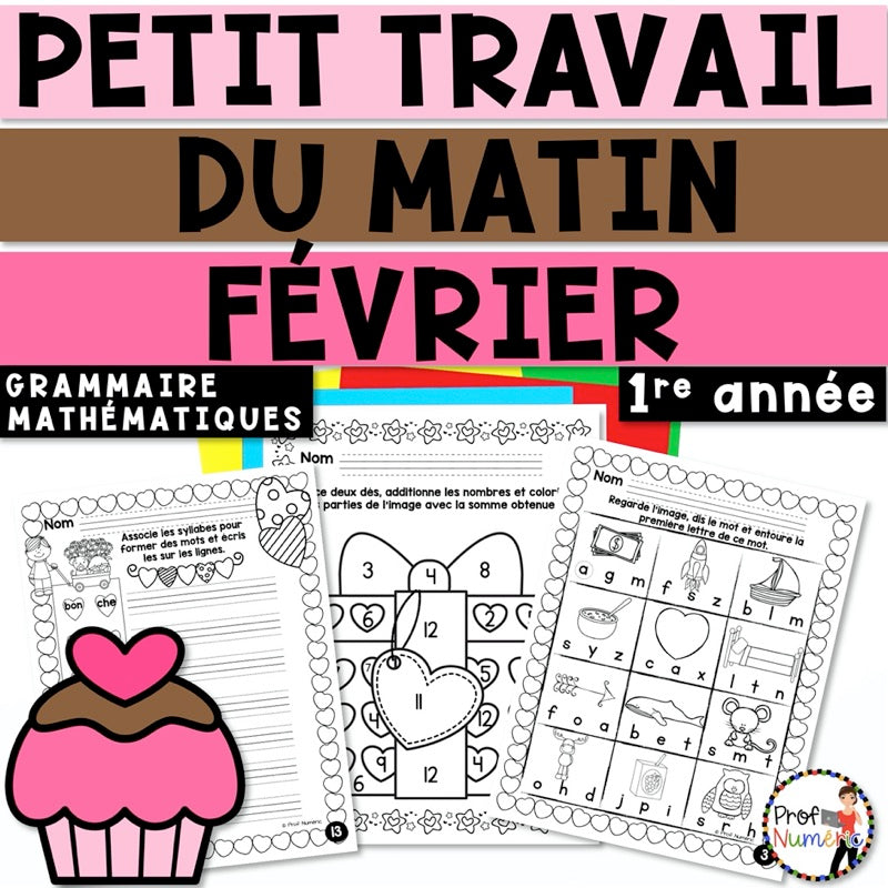 Petit Travail du Matin 1re année - FÉVRIER - Prof Numéric