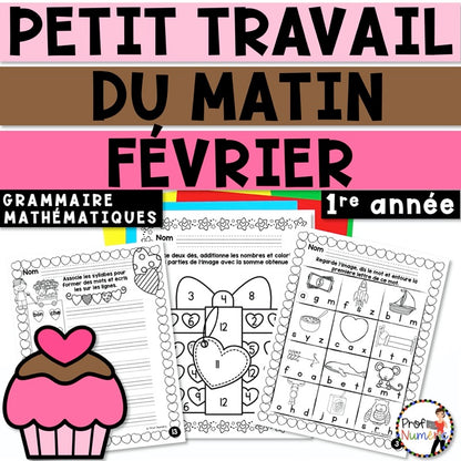 Petit Travail du Matin 1re année - FÉVRIER - Prof Numéric