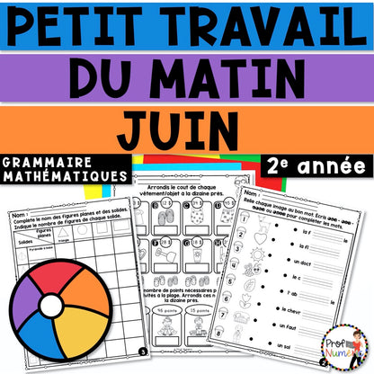 Petit Travail Du Matin - JUIN - 2e année