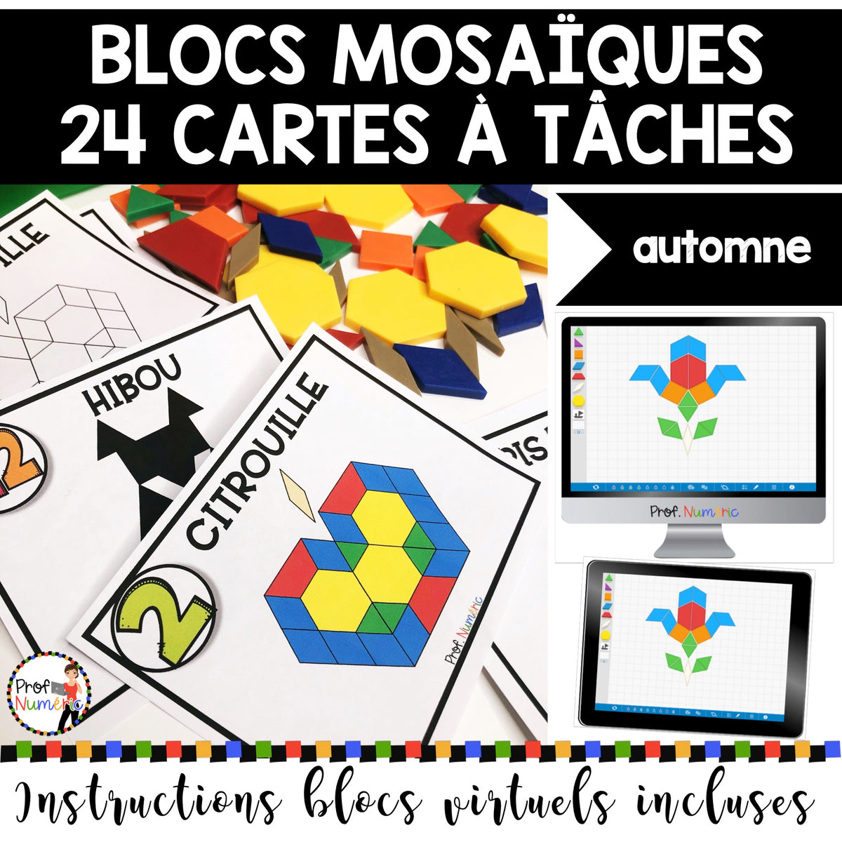 BLOCS MOSAÏQUES - TANGRAMS - ENSEMBLE COMPLET/Cartes à Tâches (imprimer/virtuel) 4 saisons