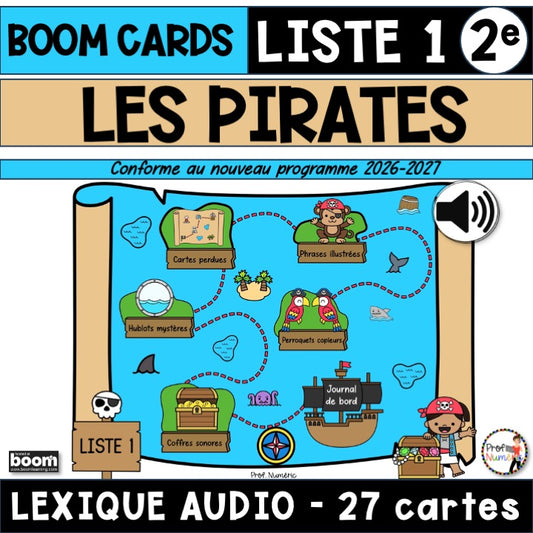 Boom Cards – Orthographe – Liste 1 - 2e année - Les pirates