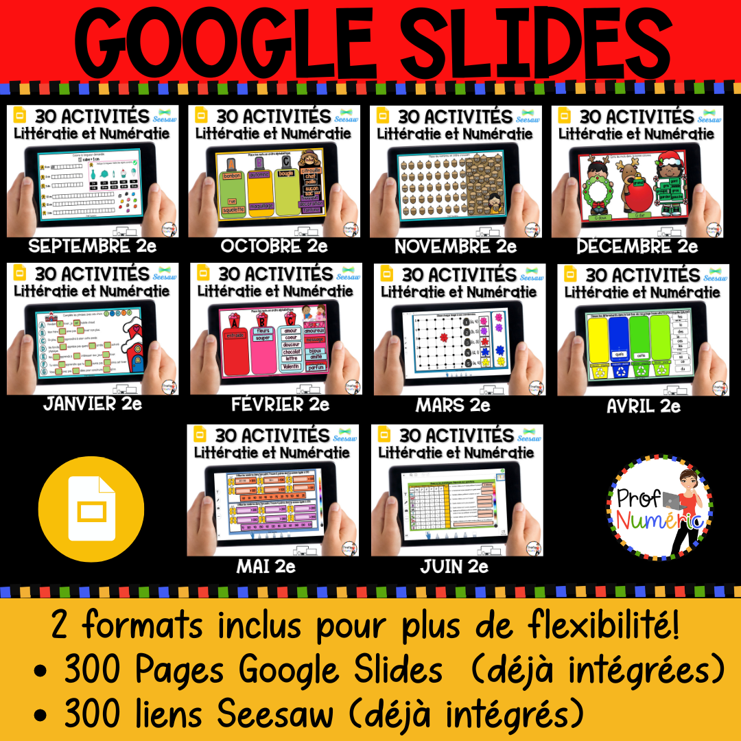 Google Slides - 300 Activités Numératie et Littératie - ENSEMBLE COMPLET - 2e année - Prof Numéric