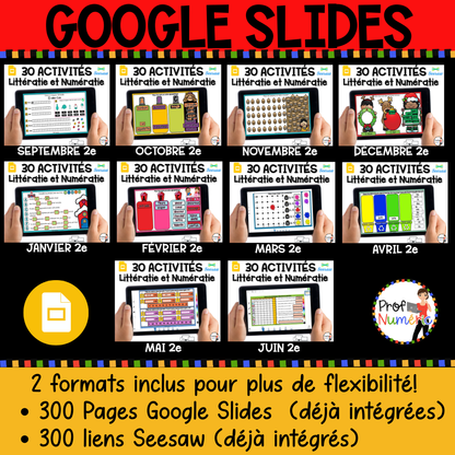 Google Slides - 300 Activités Numératie et Littératie - ENSEMBLE COMPLET - 2e année