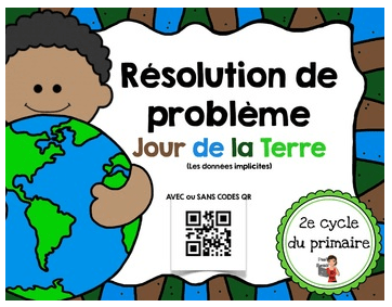 https://www.teacherspayteachers.com/Product/FRENCHCodes-QR-IPAD-Resolution-de-problemes-Jour-de-la-Terre-1195097